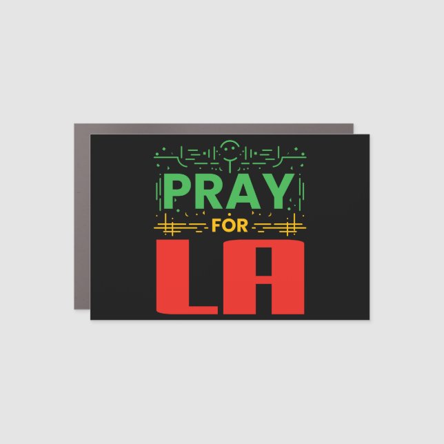 Pray for LA Car Magnet (Front)