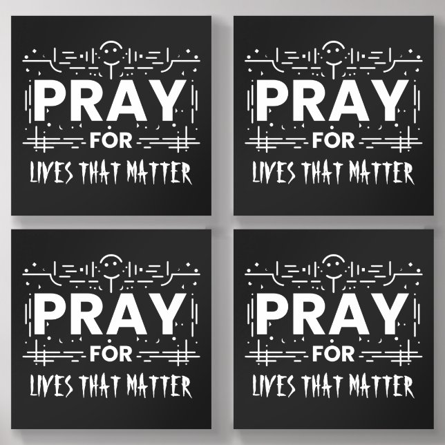 Pray For Lives That Matter Acrylic Photo Tile (Front Set)
