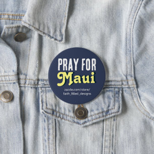 Pray For Maui Button