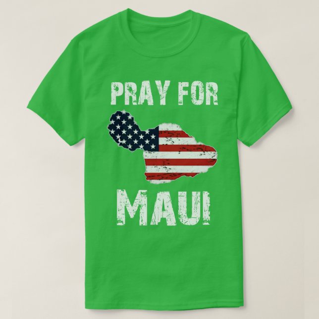 Pray for Maui Hawaii Wildflower Support America Fl T-Shirt (Design Front)