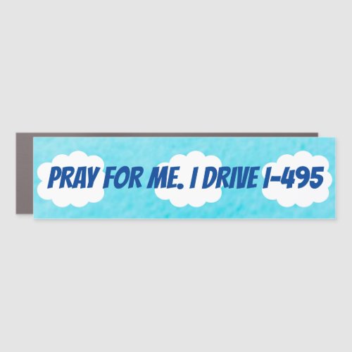 Pray For Me Bumper Sticker  Car Magnet