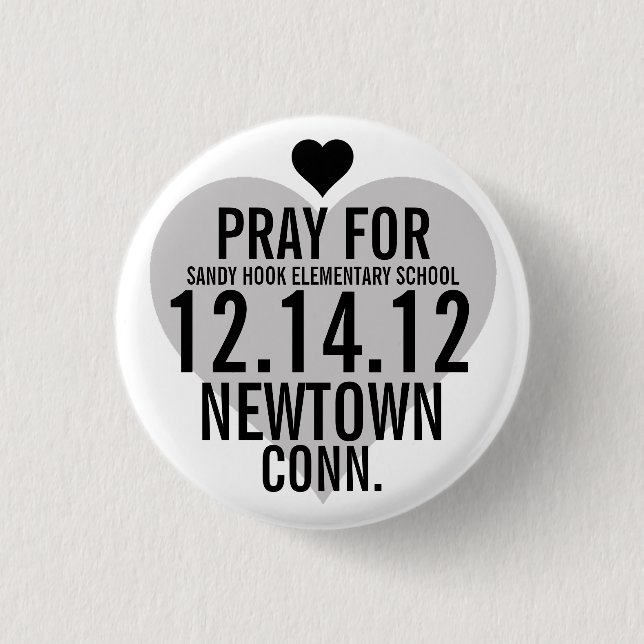 Pray For Newtown Button (Front)