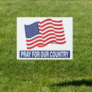 Pray for our Country Pray for America Sign