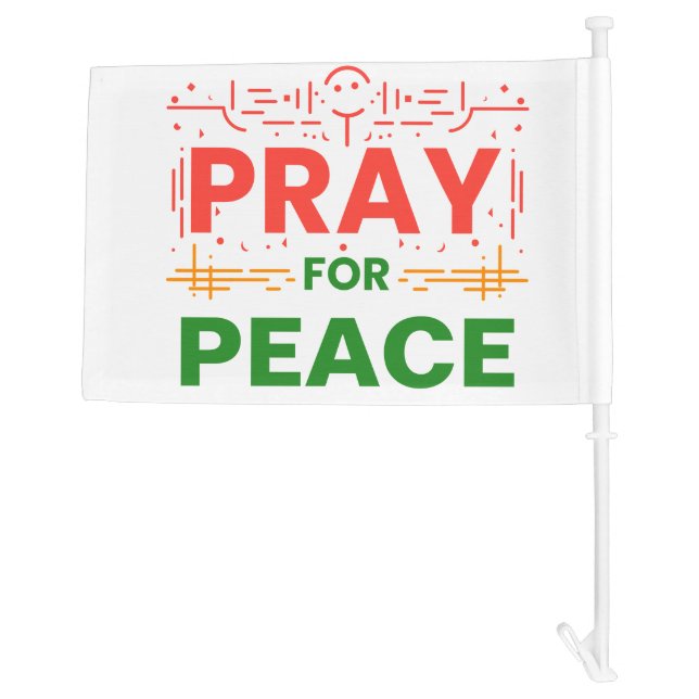 Pray For Peace Car Flag (Back)