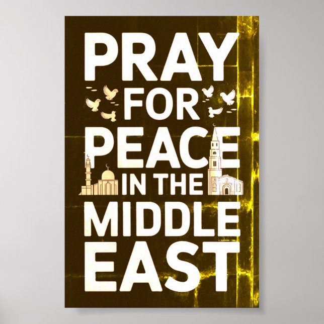 Pray for Peace in the Middle East Poster (Front)