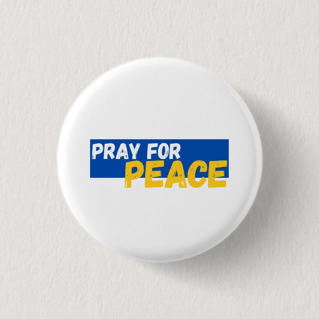 Pray For Peace, Pray For Ukraine Button (Front)