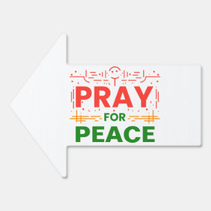 Pray For Peace Sign