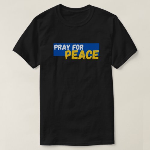 Pray For Peace T_Shirt