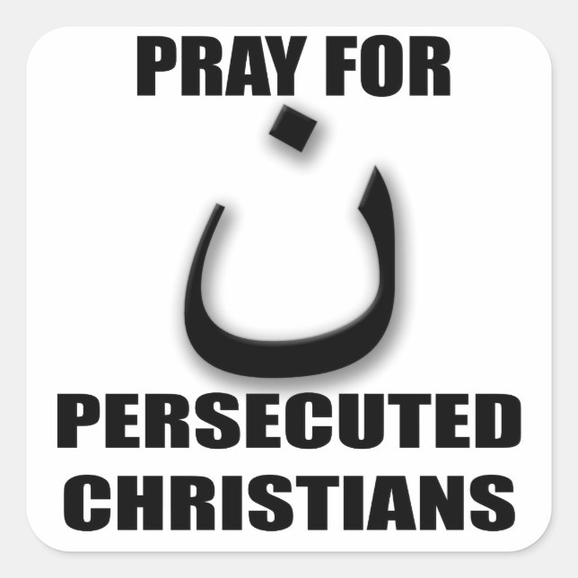 Pray for Persecuted Christians Arabic Nun Square Sticker (Front)