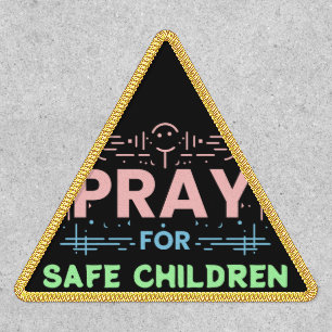 Pray for safe children patch