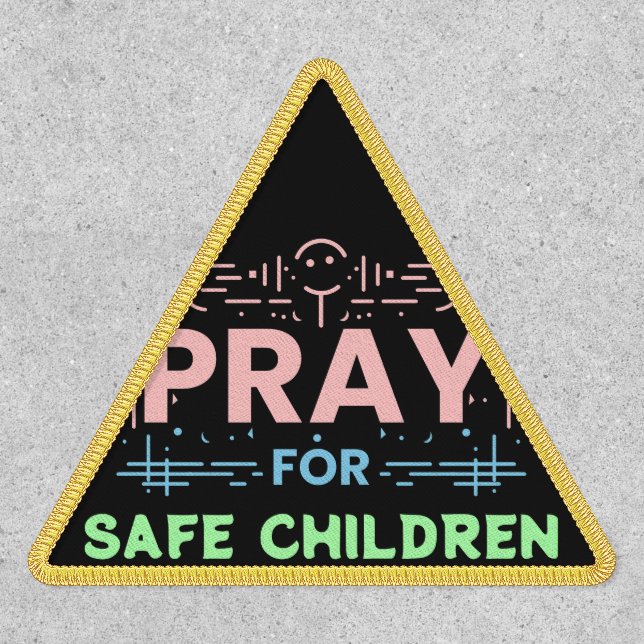 Pray for safe children patch (Front)