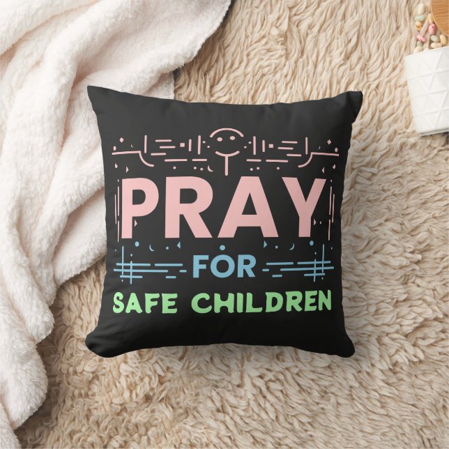 Pray for safe children throw pillow (Blanket)