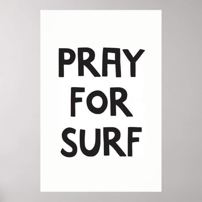 Pray For Surf Poster (Front)