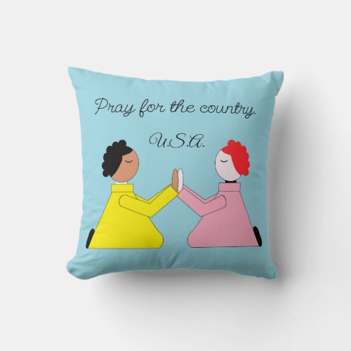 Pray for the Country Throw Pillow