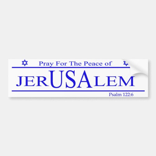 Pray For The Peace of JERUSALEM Bumper Sticker