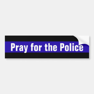 Pray for the Police Bumper Sticker