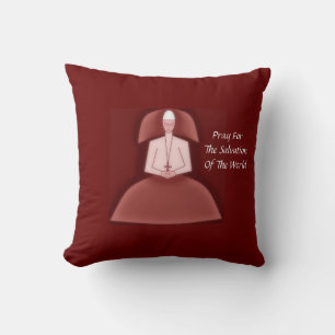 PRAY FOR THE SALVATION OF THE WORLD THROW PILLOW
