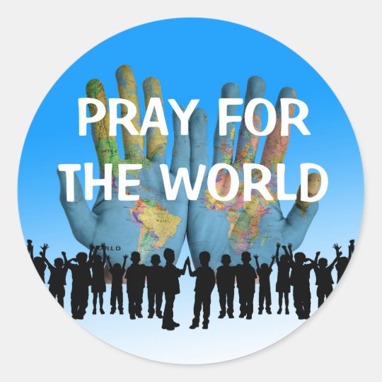 Pray for the world classic round sticker | Zazzle.com