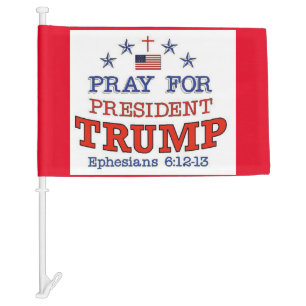 PRAY FOR TRUMP Car Flag
