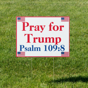 Pray for Trump Sign