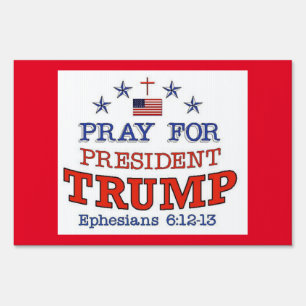PRAY FOR TRUMP Yard Sign