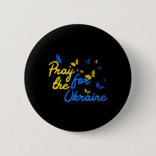 Pray For Ukraine Butterfly Ukraine Stand With Ukra Button