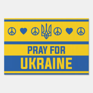 Pray For Ukraine Sign