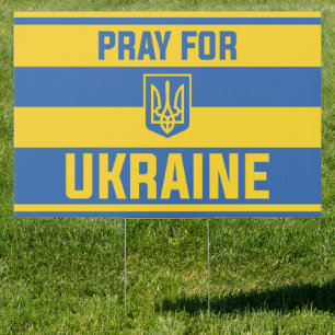 Pray For Ukraine Sign