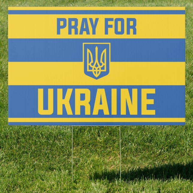 Pray For Ukraine Sign (Insitu)