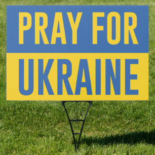 Pray For Ukraine Sign