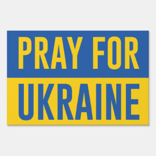 Pray For Ukraine Sign