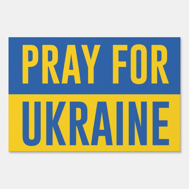 Pray For Ukraine Sign (Front)