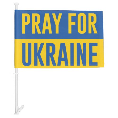 Pray For Ukraine Sign Car Flag