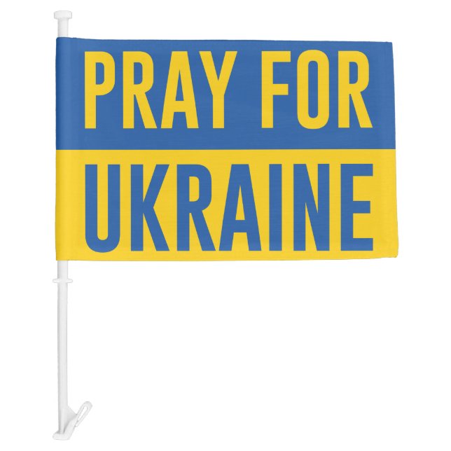 Pray For Ukraine Sign Car Flag (Front)