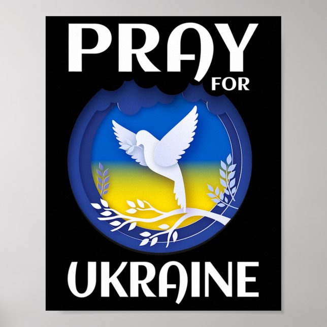 Pray For Ukraine Support Ukrainian  Poster (Front)