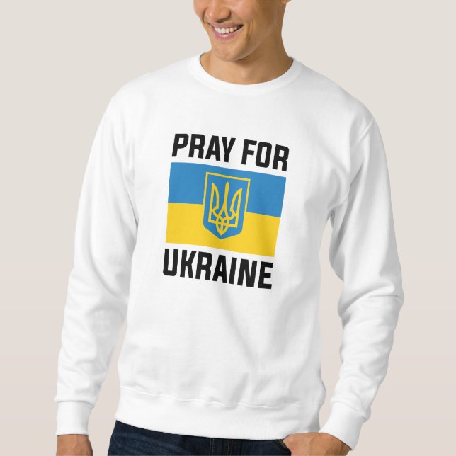 Pray For Ukraine Sweatshirt (Front)