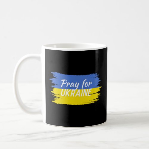Pray for Ukraine t_shirt Coffee Mug