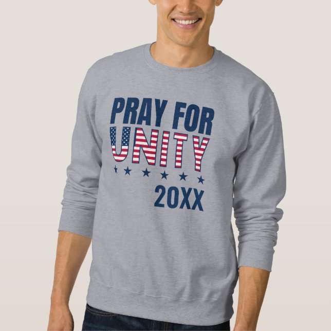 PRAY FOR UNITY Christian Prayer Sweatshirt (Front)