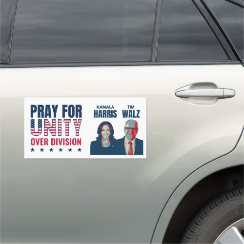 PRAY FOR UNITY OVER DIVISION Harris Walz Car Magnet