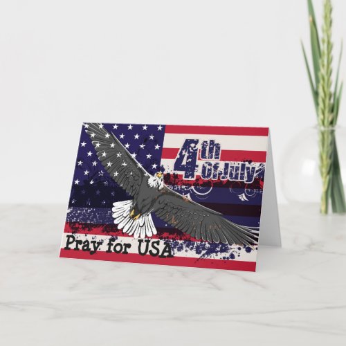 Pray for USA _ 4th of July Greeting Card