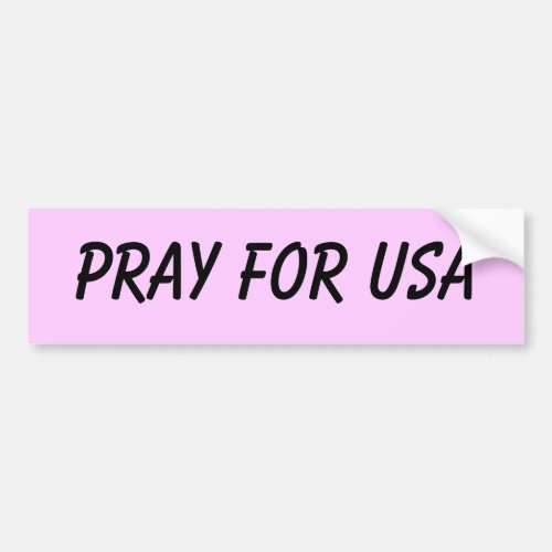 Pray for USA Bumper Sticker