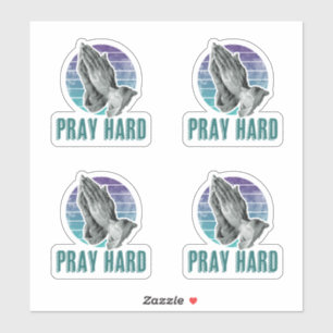Pray Hard Praying Hands Design Sticker