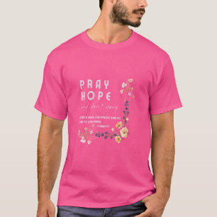 Pray Hope and Don't Worry Saint Padre Pio Catholic T-Shirt