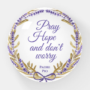 Pray Hope Don't Worry Inspirational Christian Paperweight