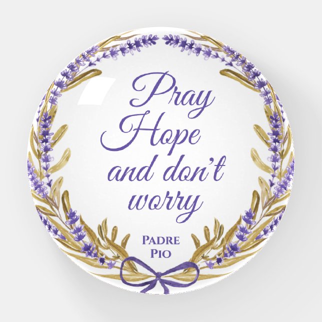 Pray Hope Don't Worry Inspirational Christian Paperweight (Front)