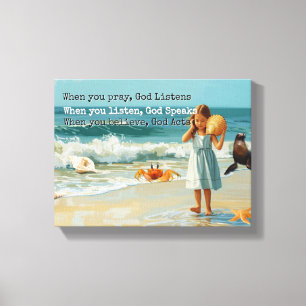 Pray Listen Believe Christian Canvas Print