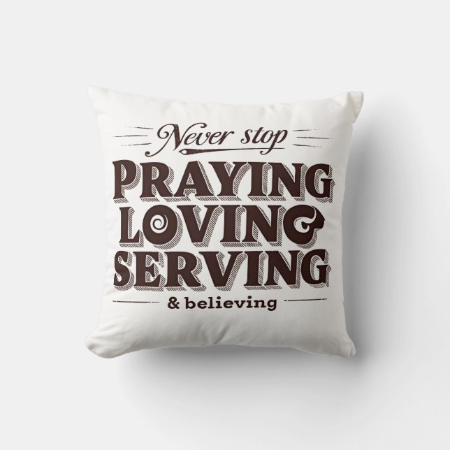 Pray Love Serve – Uplifting Christian Faith Throw Pillow (Front)