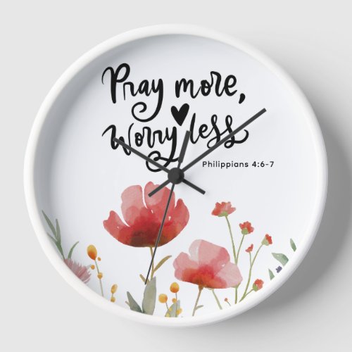 Pray More Worry Less Inspirational Quote Bible Clock