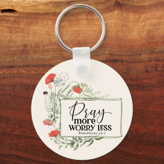 Pray More Worry Less Inspirational Quote Bible Keychain (Front)