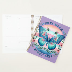 Pray More Worry Less Planner